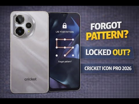 How to Hard Reset Cricket Icon Pro 2026 – Remove Pattern or PIN Lock