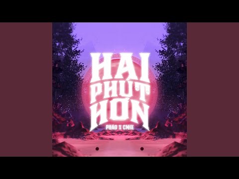 Hai Phút Hơn