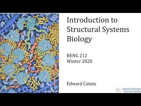 Introduction to Structural Systems Biology Part 1