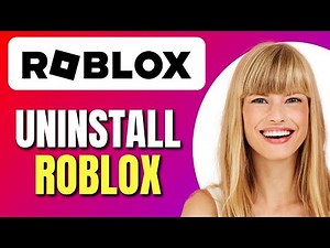 How To Completely Uninstall Roblox From PC | Completely Remove Roblox | Easy Tutorial