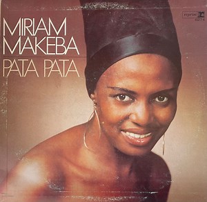 Miriam Makeba - Pata Pata
