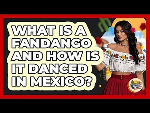 What Is A Fandango And How Is It Danced In Mexico? - Magical Mexico Moments