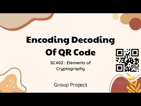 Encryption and Decryption of data using QR codes| SC402 elements of cryptography.