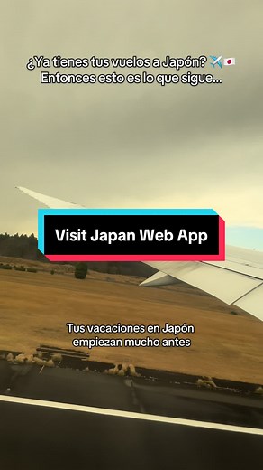 Registro Obligatorio en la Visit Japan Web App