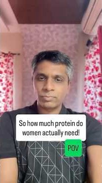 How much protein do women actually need! pov
