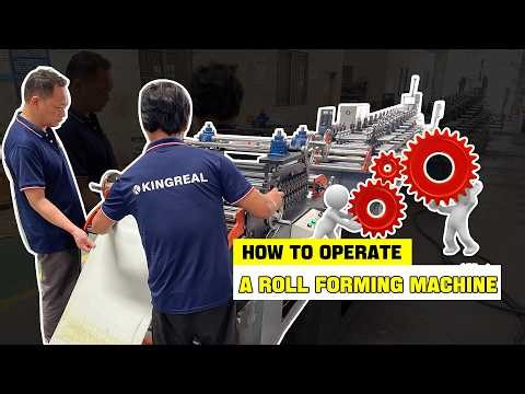 How to Operate a Roll Forming Machine: The Ultimate Beginner’s Guide (2026)