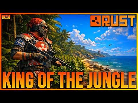 RUST - King of the Jungle