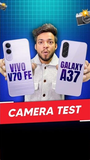 Samsung Galaxy A37 vs Vivo V70 FE - Camera test 😍📸 | #galaxya37 #vivov30fe #cameratest