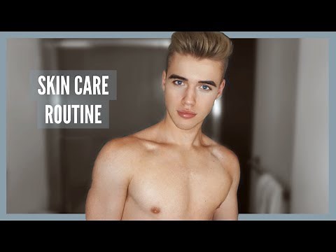 My Skin Care Routine | Lucas Dell