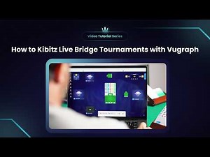 Bridge Champ Guide: How to Kibitz Live Bridge Tournaments with Vugraph