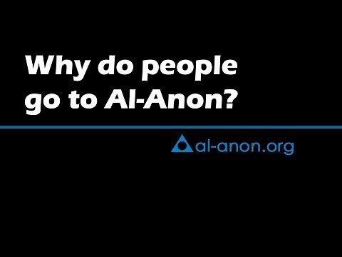 "Why do people come to Al-Anon?" from Al-Anon Family Groups