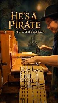 “He’s a Pirate” from Pirates of the Caribbean / 27-Note Hand-Cranked Organ