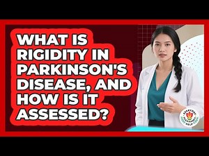 What Is Rigidity In Parkinson's Disease, And How Is It Assessed? - Everyday Parkinsons Help