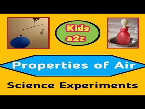 Properties of Air | Science Experiments | Class 1 & Class 2 Activities | Educational videos for kids
