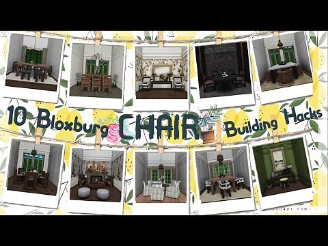 Bloxburg: 10 Chair Building Hacks | Lookea | Roblox