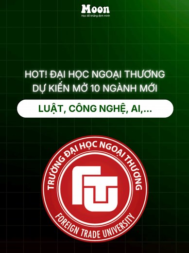 FTU Mở 10 Ngành Mới Từ Năm 2026