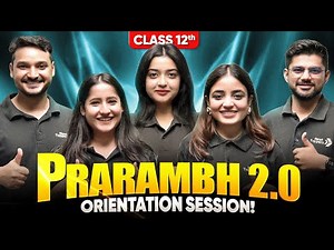 Backlogs? Ab Nahi🔥 - Enter Prarambh 2.0 | Class 12 | Next Toppers Science