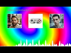 8Bitdo SN30 Pro Review with Alex and Ben - WEBM Converter