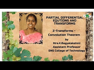 Convolution Theorem | Partial Differential Equations and Transforms | SNS Institutions