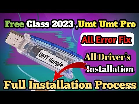 Umt Dongle Complete Installation And All Error Fix || All Driver Fix || Full Information 2023