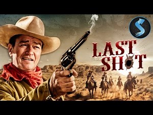 Cowboy’s Fight for Redemption | Western | Full Movie | Last Shot