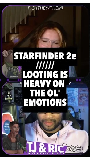 Looting is emotionally taxing tbh Featuring: @benbyyyy as TJ The Mechanic @camillachangeling as Kivari the Operative Grayson as Rono the Witchwarper & Fig as Skrank the Technomancer Catch our pirate-riddled Starfinder 2e series The Vast on your favourite pod app, streaming live every 2nd Friday OR at nofame.ca #starfinder #starfinder2e #paizo #dndtiktok #ttrpgtok