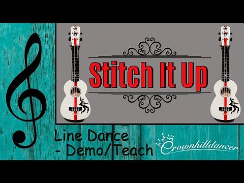 Stitch It Up - Line Dance