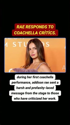 Addison Rae delivered a very harsh and profanity-laced message to her critics at Coachella.