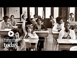 The legacy of Boston's busing era, 50 years later | Boston Globe Today