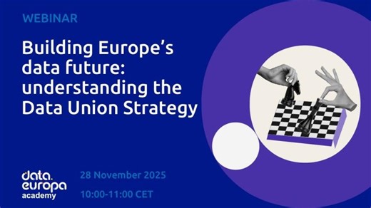 'Building Europe’s data future: understanding the Data Union Strategy' data.europa academy | Amanda Brincat