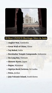 10 Best UNESCO Heritage Sites in Asia | Incredible Facts