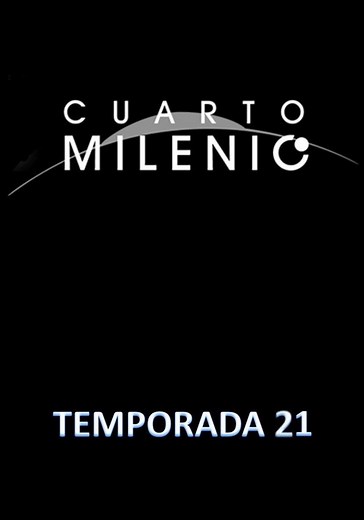 Cuarto Milenio temporada 21 - Ver episodios online