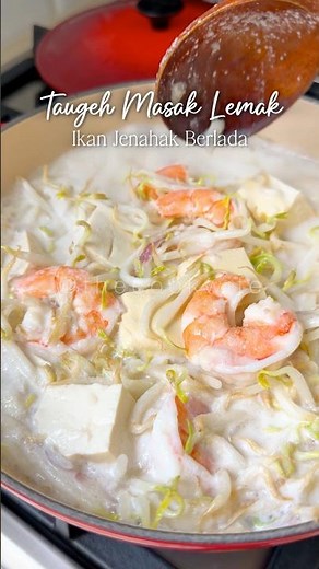 Taugeh Masak Lemak & Ikan Jenahak Masak Berlado