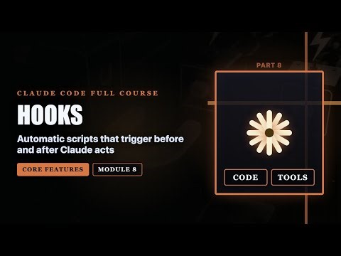 Claude Code Full Course — From Beginner to Expert | Part 8: Hooks