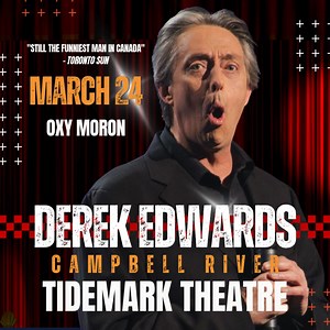 "Derek Edwards reigns as the King of Canadian comedy" Catch his new stand up special - OXY MORON - Live at the Tidemark Theatre on March 24th! | Shantero Productions