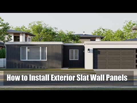 How to Install Exterior Slat Wall Panels for Outdoor Spaces.