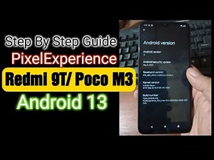 Poco M3 /Redmi 9T | Android 13 Custom ROM (PixelExperience)