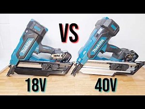 Makita 40v Framing Nailer VS Makita 18v Framing Nailer