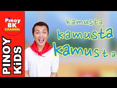 Kamusta Song | Pinoy BK Channel🇵🇭 | TAGALOG FOR KIDS (AWITING PAMBATA)