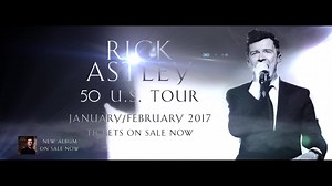 Love Rick Astley? See Rick Astley live in concert this February! Tickets on sale now... | Rick Astley
