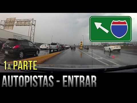 Cómo entrar en la autopista - 1a parte