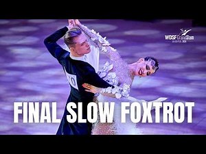 The FINAL Slow foxtrot | WDSF GrandSlam Standard 2026