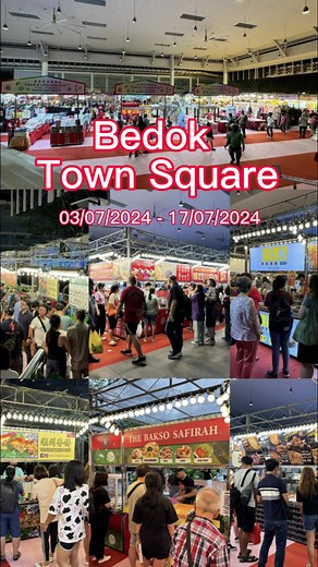 Bedok Town Square Food & Lifestyle Fair 03/07/2024 - 17/07/2024 #singaporenightbazaar #新加坡夜市 #pasarmalam #foodfair #今日热点 #热门推荐 #food #tiktok #热门歌曲 #bedok #bedoktownsquare #bedokmrt #打卡