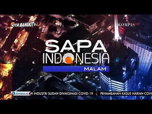 🇮🇩 Kompas TV - OBB Sapa Indonesia Malam (2021/09/22)