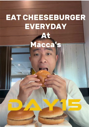 Eating Cheeseburgers Every Day: Day 15