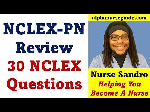 30 NCLEX PN Questions and Answers with Rationales | NCLEX PN Review