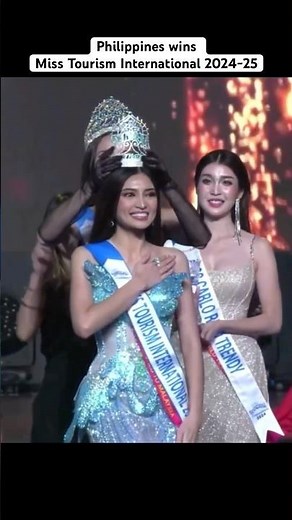 Philippines wins Miss Tourism International 2024-25. #misstourisminternational