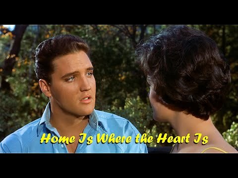 ELVIS PRESLEY - Home Is Where the Heart Is (New Edit) 4K