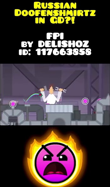 Russian Doofenshmirtz in GD!?: FPI by DELISHOZ - Geometry Dash 2.2 #geometrydash #shorts #gd #meme