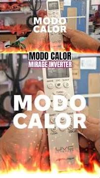 MODO CALOR MIRAGE UVC INVERTER (PARTE 1) #heat #mirage #inverter #aireacondicionado